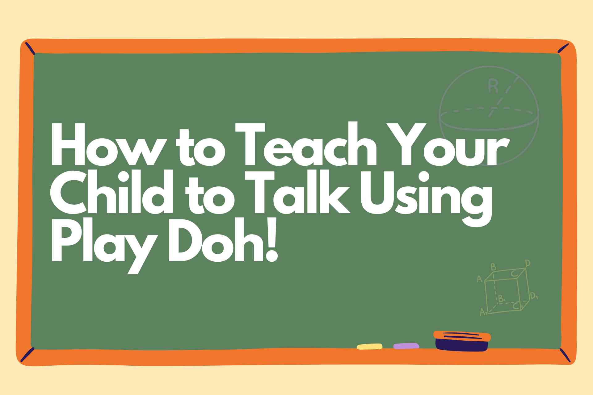 How to Teach Your Child to Talk Using Play Doh Speech and Feeding Kids